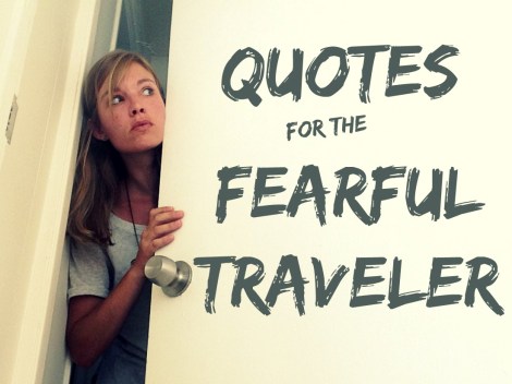 travel quotes about fear