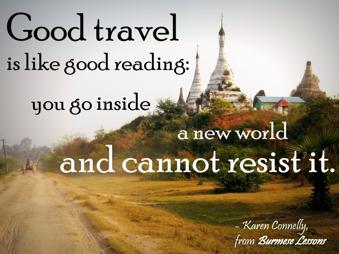 travel quote Karen Connelly