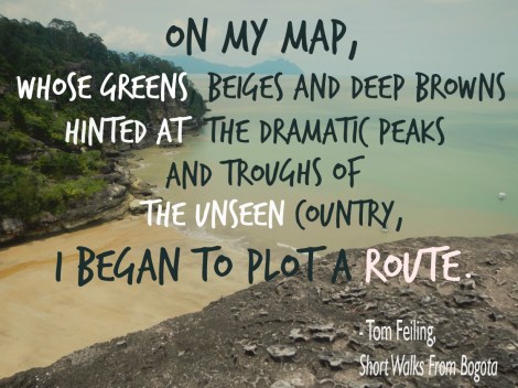 travel quote, Columbia, Tom Feiling
