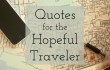 quotes for the hopeful traveler